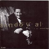 Arturo Sandoval - L.A. Meetings