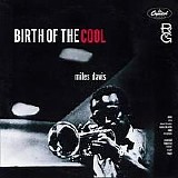 Miles Davis - Birth of the Cool