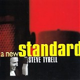 Steve Tyrell - A New Standard