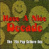 Edison Lighthouse - Have a Nice Decade: The 70s Pop Culture Box
