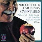 Arthur Fiedler and The Boston Pops - Overtures