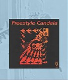 Freestyle Candela - Freestyle Candela