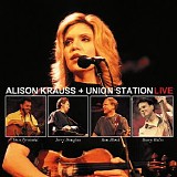 Alison Krauss & Union Station - Live, Disc 2