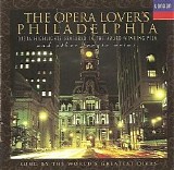 Various artists - The Opera Lover's Philadelphia