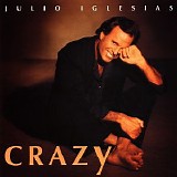Julio Iglesias - Crazy