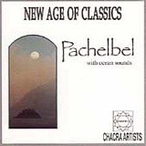Chacra Artists - Pachelbel with Ocean Sounds