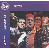 Styx - Classics, Vol. 15
