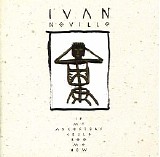Ivan Neville - If My Ancestors Could See Me Now