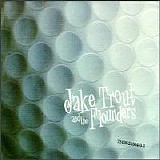 Jake Trout & the Flounders - I Love to Play