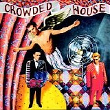Crowded House - Crowded House