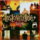 Los Lonely Boys - Sacred