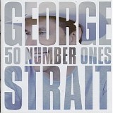 George Strait - 50 Number Ones, Disc 1