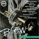 Various artists - Blow! Jazz Trumpet Virtuosos
