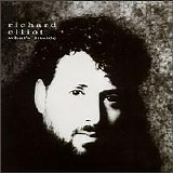 Richard Elliot - What's Inside