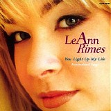 LeAnn Rimes - You Light Up My Life: Inspirational Songs