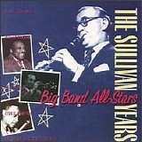 Woody Herman - The Sullivan Years: Big Band All-Stars