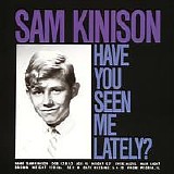Sam Kinison - Have You Seen Me Lately?