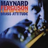 Maynard Ferguson - Brass Attitude