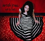 Norah Jones - Not Too Late