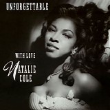Natalie Cole - Unforgettable With Love
