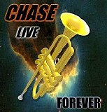 Chase - Live Forever