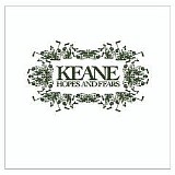 Keane - Hopes and Fears