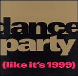 Various artists - Dance Party (Like It's 1999)