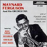 Maynard Ferguson - Live at Peacock Lane Hollywood 1957