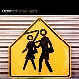 Ozomatli - Street Signs