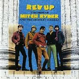 Mitch Ryder & the Detroit Wheels - Rev-Up: The Best of Mitch Ryder & the Detroit Wheels