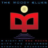 Moody Blues, The - A Night At Red Rocks With The Colorado Symphony Orchestra