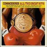 The Commodores - All the Great Hits