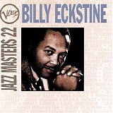 Billy Eckstine - Verve Jazz Masters 22