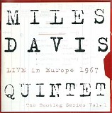 Miles Davis Quintet - Live in Europe 1967: The Bootleg Series Vol. 1