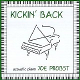 Joe Probst - Kickin' Back