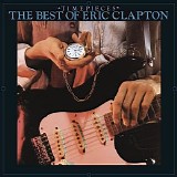 Eric Clapton - Time Pieces: The Best of Eric Clapton