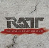 Ratt - Tell The World: The Very Best Of Ratt