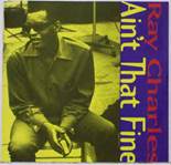 Ray Charles - Ain't That Fine