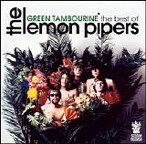 The Lemon Pipers - The Best of the Lemon Pipers: Green Tambourine [Buddha]