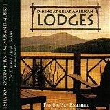 Big Sky Ensemble, The - Great American Lodges
