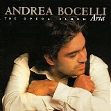 Andrea Bocelli - Aria: The Opera Album