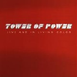 Tower of Power - Live and in Living Color
