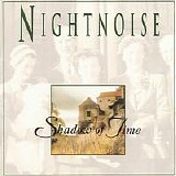 Nightnoise - Shadow of Time