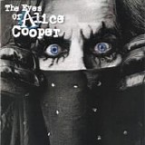 Alice Cooper - The Eyes Of Alice Cooper