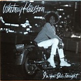 Houston, Whitney (Whitney Houston) - I'm Your Baby Tonight