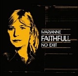 Faithfull, Marianne (Marianne Faithfull) - No Exit
