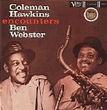 Hawkins, Coleman (Coleman Hawkins) & Ben Webster - Coleman Hawkins Encounters Ben Webster (Expanded Edition)