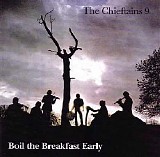 The Chieftains - Boil The Breakfast Early