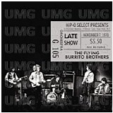 The Flying Burrito Bros - Authorized Bootleg/Fillmore East, New York, N.Y. - Late Show, November 7 1970