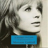Faithfull, Marianne (Marianne Faithfull) - A Stranger On Earth An Introduction To Marianne Faithfull